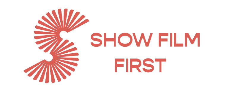 ShowFilmFirst AU